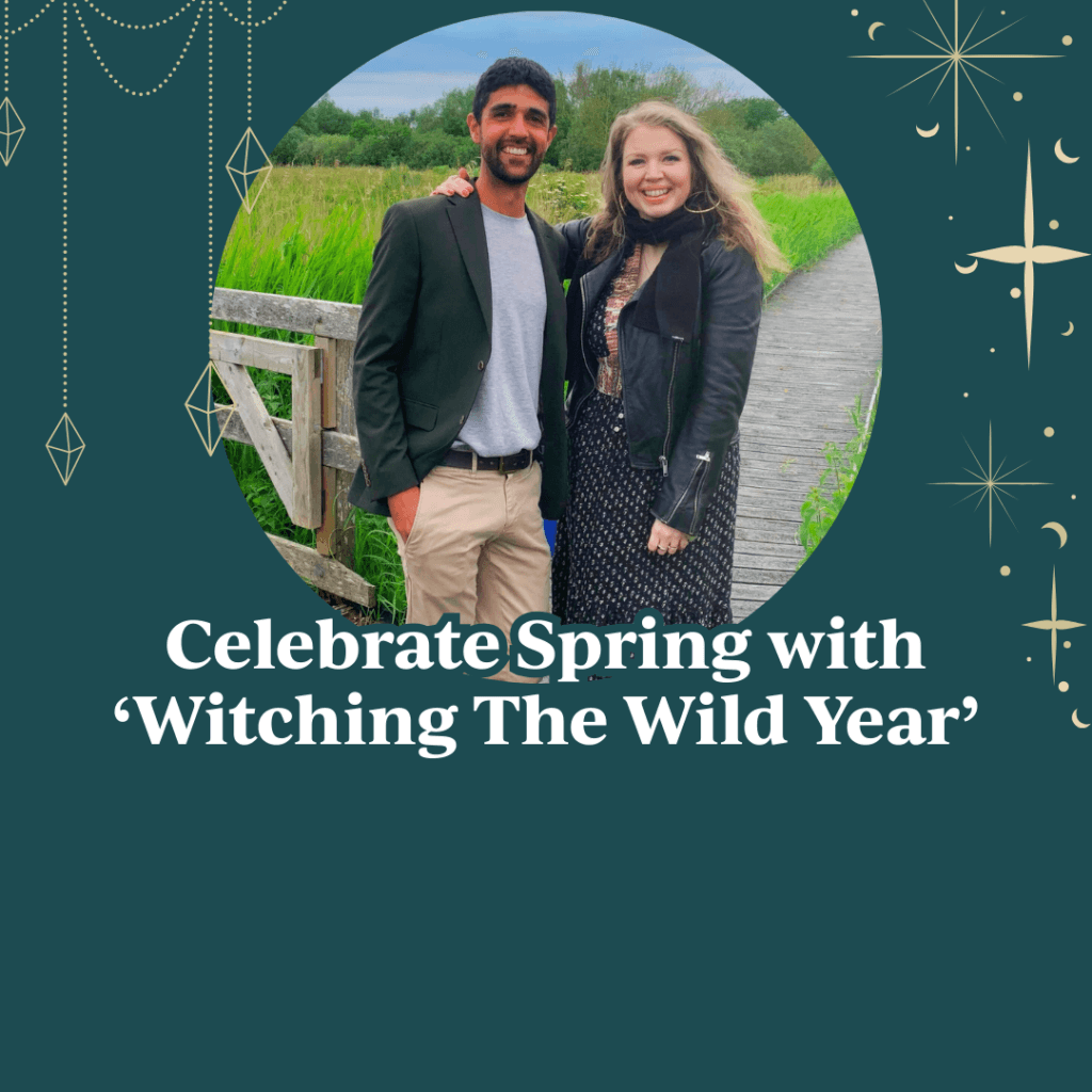 Celebrate Spring with “ Witching the Wild Year”