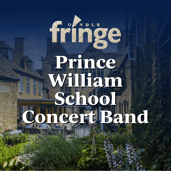 Oundle Fringe Festival: Prince William School Concert Band