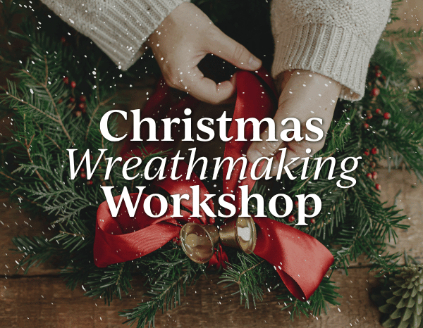 Christmas Wreathmaking Workshop