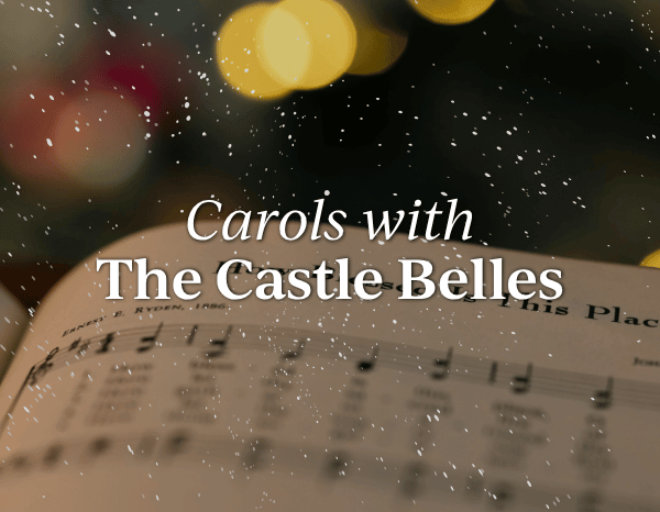 Carols with Castle Belles