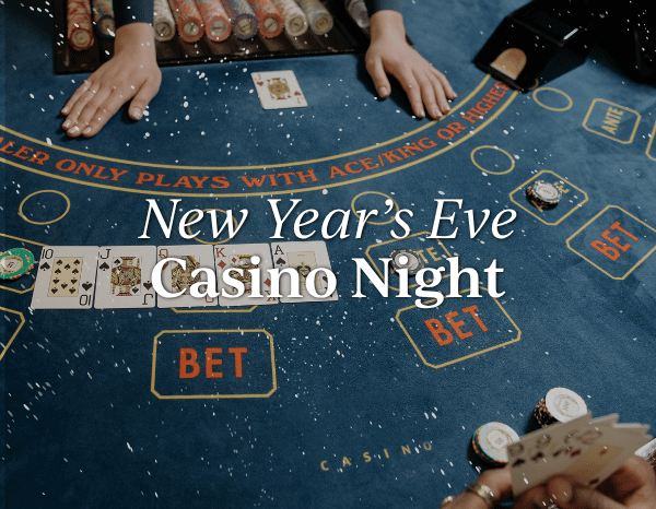 New Year’s Eve Casino Night